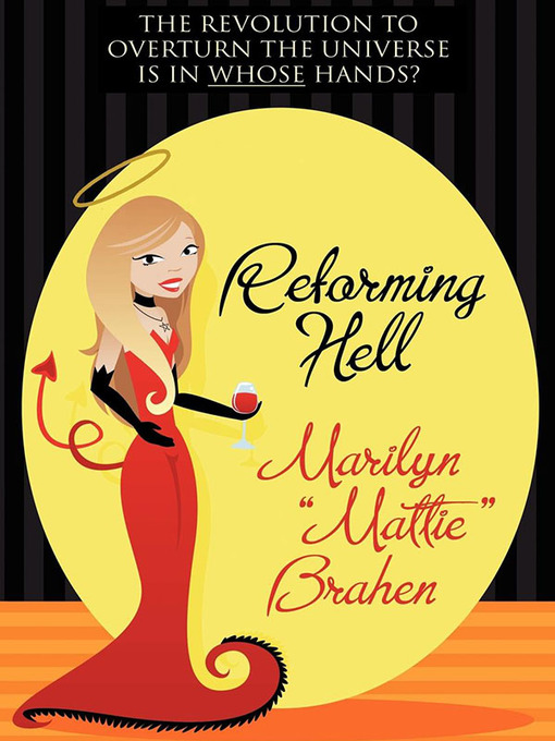 Title details for Reforming Hell by Marilyn "Mattie" Brahen - Available